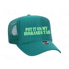 High quality foam/mesh construction with adjustable snapback.  Custom requests and color changes are welcome but may extend turnaround time. Thank you so much for visiting my shop! Green Visor Trucker Hat For Sports Events, Green Trucker Snapback Hat With Flat Bill, Put It On My Husbands Tab Hat, Green Flat Bill Trucker Hat, Green Snapback Trucker Hat For Sports Events, Unhinged Trucker Hat Ideas, Funny Summer Snapback Trucker Hat, Funny Trucker Hat One Size, Adjustable Green 5-panel Trucker Hat