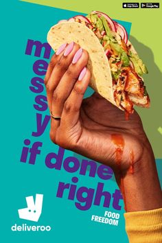 a person holding up a taco in front of their face with the words messy if done right