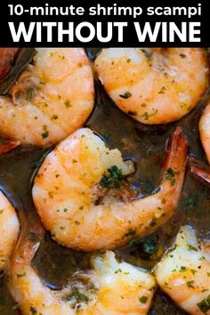 shrimp scampped with wine in a skillet