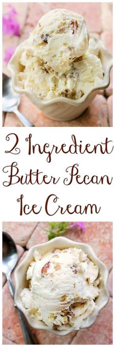 two ingredient butter pecan ice cream