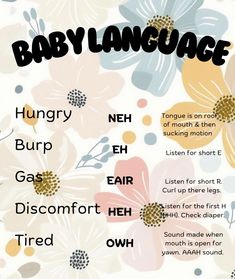 the baby language poster is shown with flowers on it's back side and words below