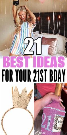 the best ideas for your 21st birthday with balloons and tiara on display in front of a bed