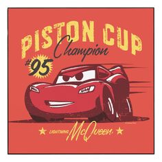 a red car with the number 95 on it's front and an inscription that reads piston cup champion