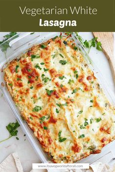 vegetarian white lasagna in a glass casserole dish