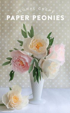 paper peonies are in a white vase on a polka dot tablecloth with the title floral crepe paper ponies