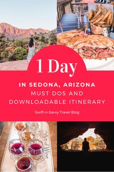 a collage of photos with the words 1 day in sedona, arizona