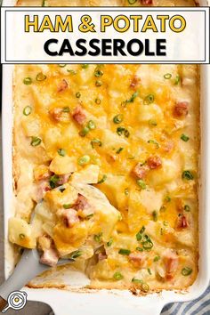 ham and potato casserole in a white baking dish