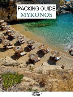 a beach with lots of umbrellas on it and the text packing guide mykonos