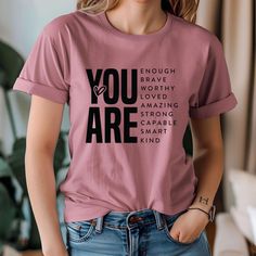 You are Kind Loved Brave Enough Shirt, Positive Quotes Shirt, Be Mindfulness Positive Vibes Only Tee, You Are Loved, Inspirational Shirt Printed using Direct to Garment - DTG printing method for comfort, durable and long-lasting. Chest Size Measurement :  S 34/37" M 38/41" L 42/45" XL 46/49" 2XL 50/53" 3XL* 54/57 Washing Care Instructions:  Machine wash warm. Inside out, with like colours. Only non-chlorine bleach. Tumble dry medium. Do not dry clean. Do not iron decoration. Quotes Shirt, Positive Shirt, Brave Enough, Iron Decoration, Positive Vibes Only, You Are Loved, You Are Enough, Inspirational Shirt, Dtg Printing