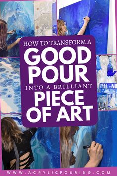 how to transform a good pour into a brilliant piece of art