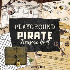 there is a sign that says playground pirate treasure hunt on the front and back cover