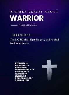 the bible verse about warrior with an image of a cross on it and words below