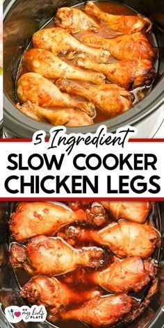 slow cooker chicken legs with text overlay reading 5 ingredient slow cooker chicken legs