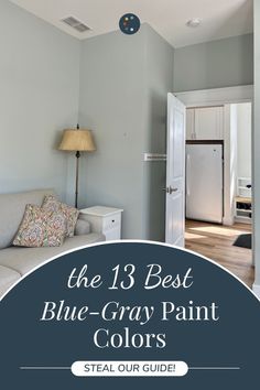 the 13 best blue - gray paint colors steal our guide on how to use it