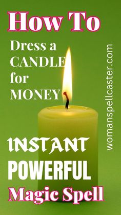 Unlock the secrets of wealth with our step-by-step guide on how to dress a candle for money. Watch your fortunes multiply before your eyes. Candle Magic For Money, Simple Green Candle Money Spell, Candle Dressing For Money, Spell To Get Money Fast, Money Spell That Works Instantly, Money Candle Magic, Manifest Money Fast Spell, Money Candle Dressing