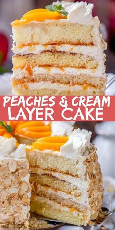 peaches and cream layer cake on a plate with the words peaches and cream layer cake