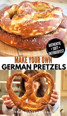 a woman holding a giant pretzel in front of her face with the words make your own german pretzels