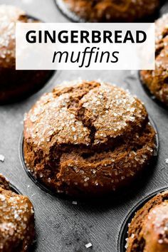 gingerbread muffins in a muffin tin with text overlay that reads, gingerbread muffins