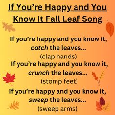 an autumn poem with the words if you're happy and you know it, know it