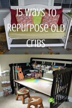 an old crib with the words 15 ways to repurpose old cribs