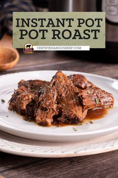 instant pot roast on a white plate