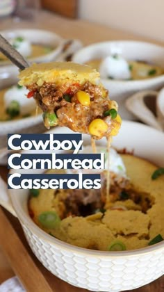 a spoon full of cornbread casserole with the title above it reads cowboy cornbread casseroles