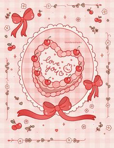 a card with a heart shaped cake on it and ribbon around the edges that says love you