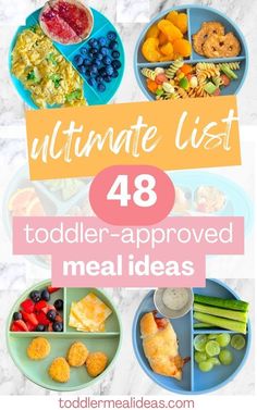 the ultimate list for toddler approved meal ideas