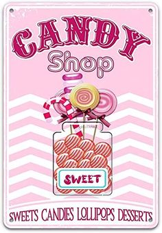 a candy shop sign with candies and lollipops