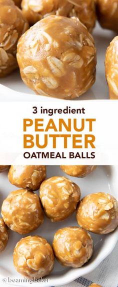 three ingredient peanut butter oatmeal balls on a white plate with text overlay