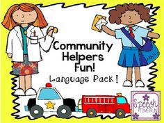 Community Helpers Fun!  Language Pack! Community Helpers Week, Categories Game, Community Helper, Community Helpers, Vocabulary Building, Speech Language Therapy, Language Resources, Language Activities, Language Development