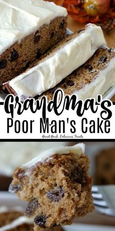 two pictures with the words grandma's poor man's cake on top and bottom