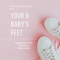 two white shoes sitting on top of a pink surface with the words, your and baby's feet