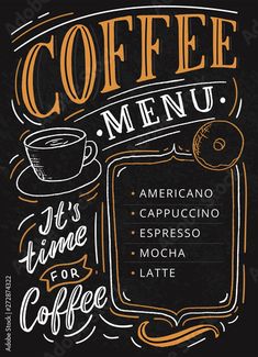 coffee menu with hand drawn lettering on blackboard, chalk board and cup of coffee