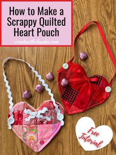 how to make a scrappy quilted heart pouch for valentine's day crafts