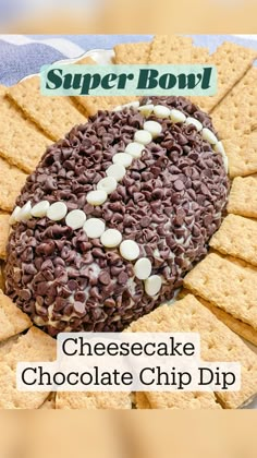 chocolate chip dip cheesecake football on top of crackers