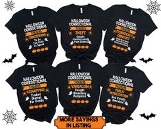 Looking for a fun and festive way to dress up as a group for Halloween? Look no further than our matching halloween correctional group shirts! So don't wait any longer - order your custom halloween correctional group shirts today! **PLEASE NOTE THERE ARE VARIOUS STYLES AND SIZES AVAILABLE IN LISTING SO PLEASE MAKE SURE YOU HAVE READ THE INFORMATION AND SIZE CHARTS IN PICTURES BEFORE PLACING ORDER. ALSO I USE BOTH BELLA CANVAS AND GILDAN PRODUCTS. BOTH ARE HIGH QUALITY AND SUPER SOFT BUT IF YOU H Group Halloween Shirts For Work, Funny Halloween Tops With Text, Pre-shrunk Halloween Fan Merchandise Shirt, Halloween Novelty Tops With Funny Text, Fun Pre-shrunk Halloween T-shirt, Bachelorette Halloween, Spooky Pre-shrunk T-shirt For Fall, Funny Cotton Halloween T-shirt, Funny Matching