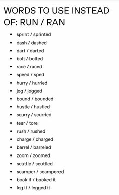 words to use instead of run / ran