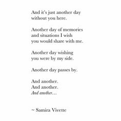 a poem written in black and white with the words, another day i share with me