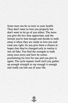 a white paper with the words, some men are as texts to your health they don't want to love you properly but