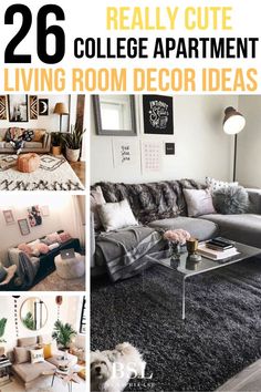 collage of living room decor ideas with text overlay that reads 26 really cute college apartment living room decor ideas