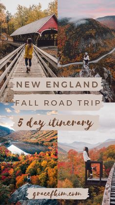 the new england fall road trip 5 day itinerary with photos and text overlays