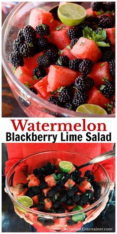 watermelon and blackberry lime salad in a glass bowl with the title overlay