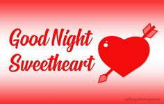 a red heart with an arrow and the words good night sweetheart