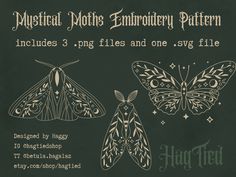 three moths and one butterfly on a green background with the words, mythical moths embroidery pattern