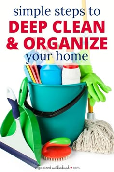 a bucket full of cleaning supplies with the words how to clean your home faster and better