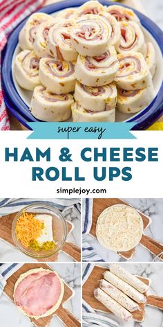 ham and cheese roll ups are an easy appetizer to make with your family