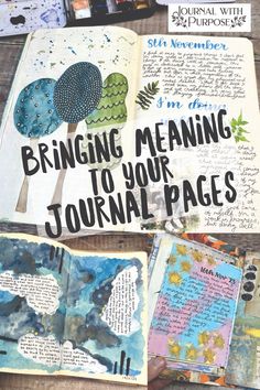 an open journal with the words bringing meaning to your journal pages