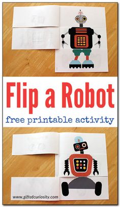 an image of a robot cut out from paper with the text flip a robot free printable activity