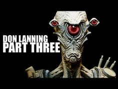 an alien with large red eyes is shown in front of the words, on lanning part three